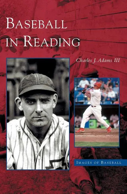 Baseball in Reading - Hardcover
