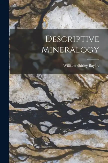 Descriptive Mineralogy - Paperback