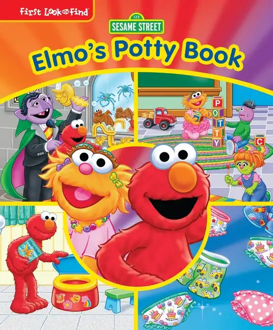 Sesame Street Elmo's Potty Book: First Look and Find - Library Binding