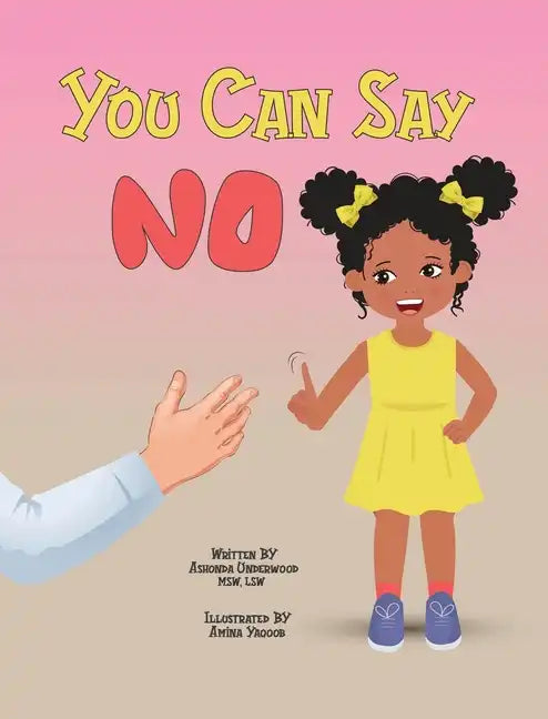 You Can Say No - Hardcover