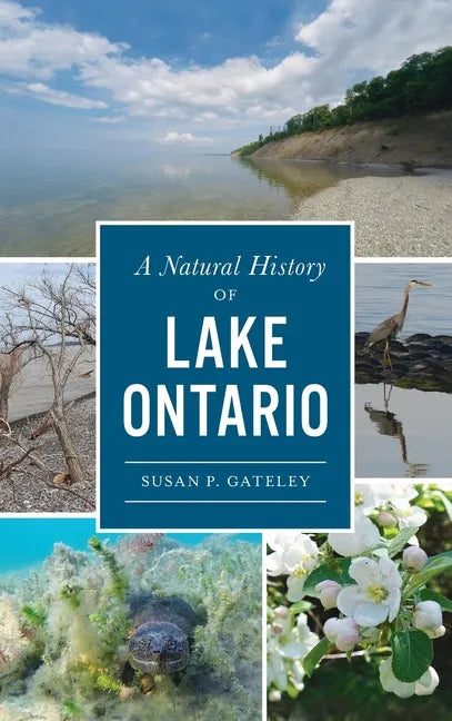 Natural History of Lake Ontario - Hardcover