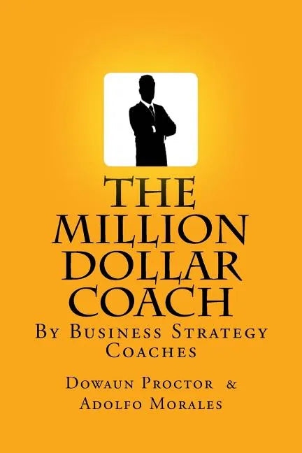 The Million Dollar Coach - Paperback