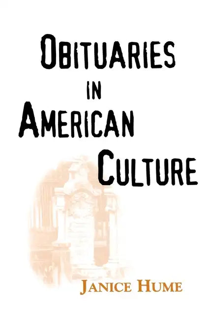 Obituaries in American Culture - Paperback