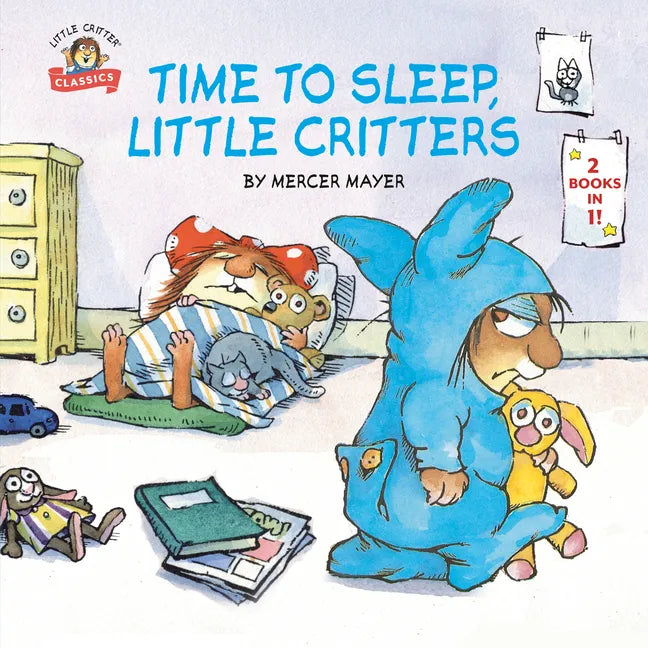 Time to Sleep, Little Critters: 2-Books-In-1 - Paperback