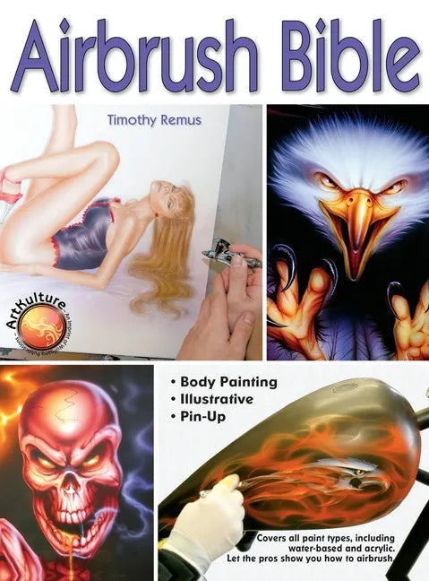 Airbrush Bible - Hardcover
