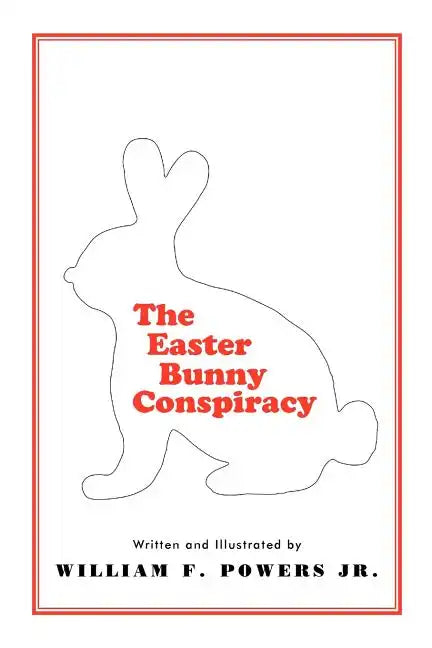 The Easter Bunny Conspiracy - Paperback