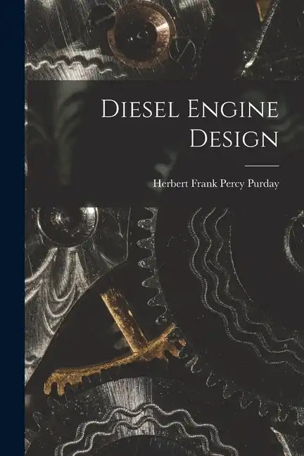 Diesel Engine Design - Paperback