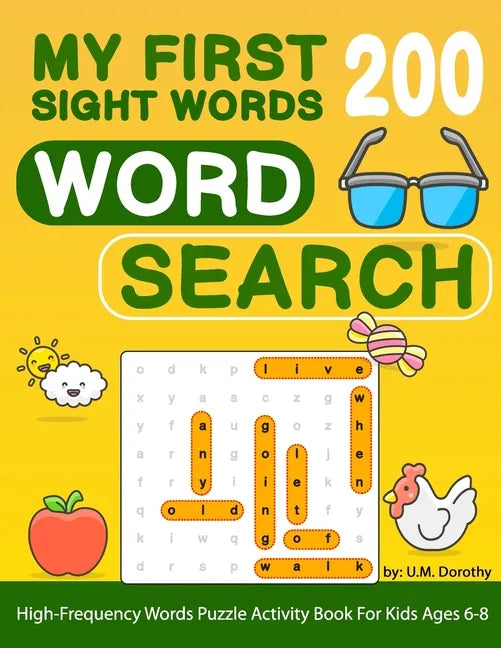 My First 200 Sight Words Word Search: High-Frequency Words Puzzle Activity Book For Kids Ages 6-8 - Paperback