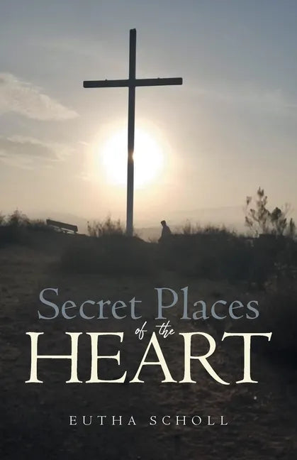 Secret Places of the Heart - Paperback