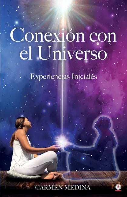 Conexión con el Universo: Experiencias iniciales - Paperback