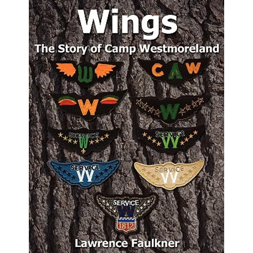 Wings-The Story of Camp Westmoreland - Paperback