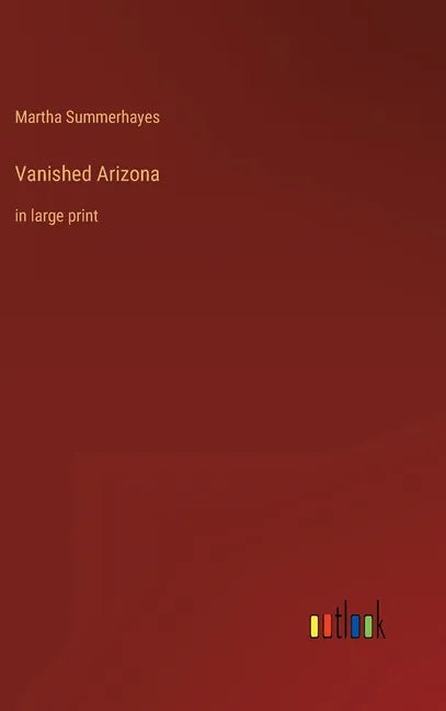 Vanished Arizona: in large print - Hardcover