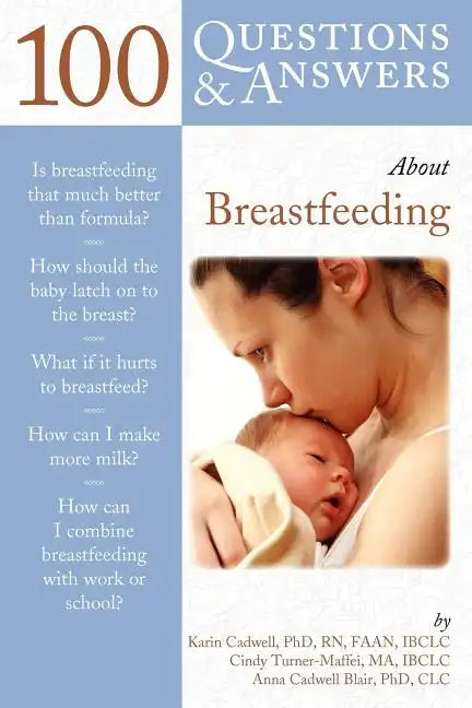 100 Questions & Answers about Breastfeeding - Paperback