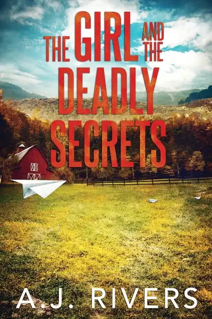 The Girl and the Deadly Secrets - Paperback
