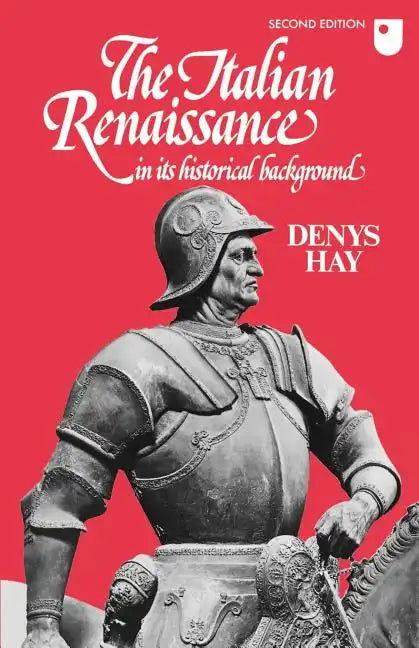 The Italian Renaissance in Its Historical Background - Paperback