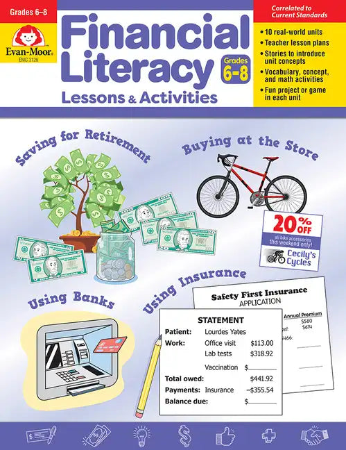 Financial Literacy Lessons and Activities, Grade 6 - 8 Teacher Resource - Paperback