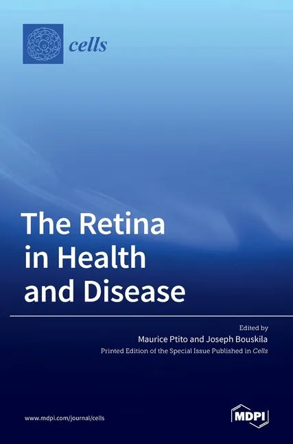 The Retina in Health and Disease - Hardcover