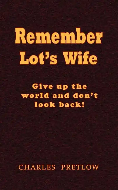 Remember Lot's Wife - Paperback