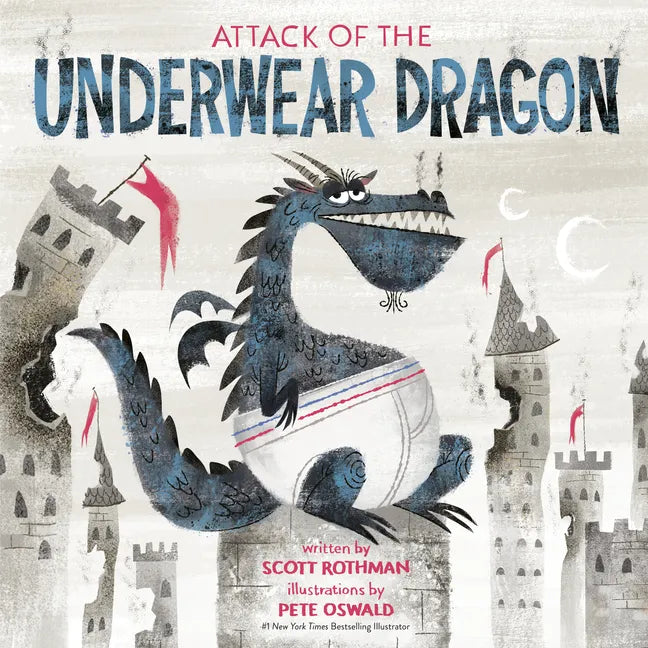 Attack of the Underwear Dragon - Hardcover