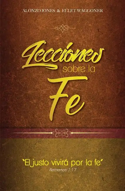 Lecciones sobre la fe - Paperback