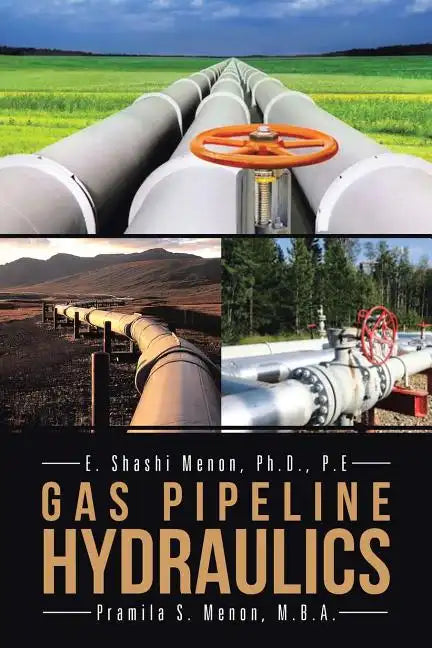 Gas Pipeline Hydraulics - Paperback