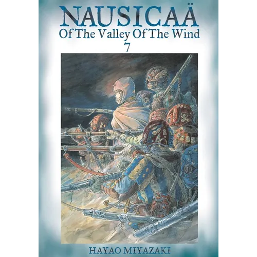 Nausicaä of the Valley of the Wind, Vol. 7 - Paperback