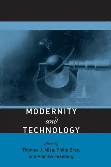 Modernity and Technology - Paperback