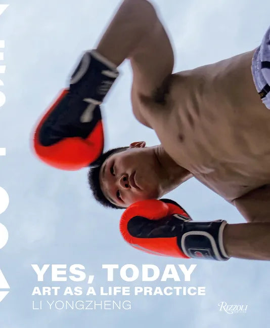 Li Yongzheng: Yes, Today - Paperback