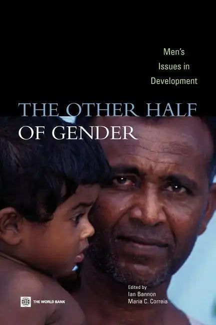The Other Half of Gender: Men's Issues in Development - Paperback