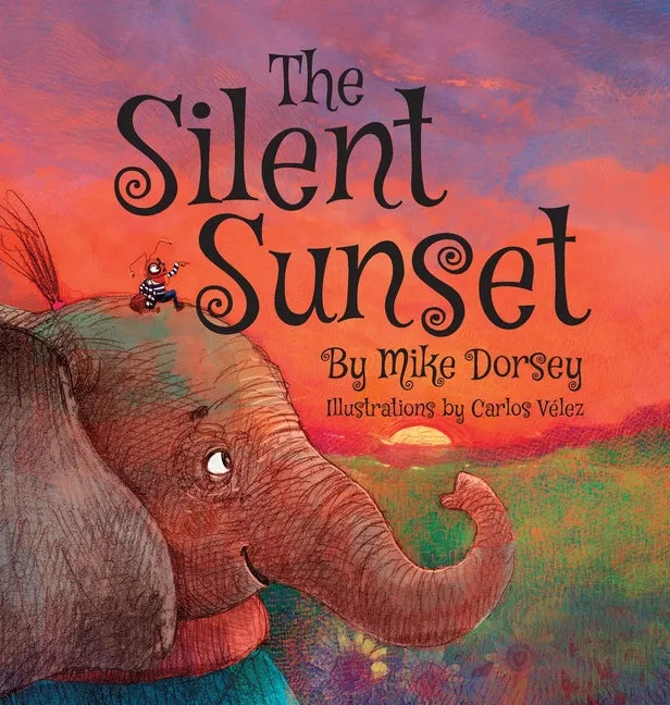 The Silent Sunset - Hardcover