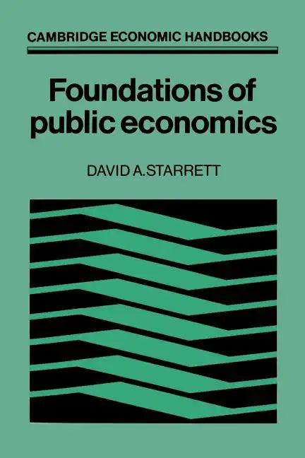 Foundations in Public Economics - Paperback