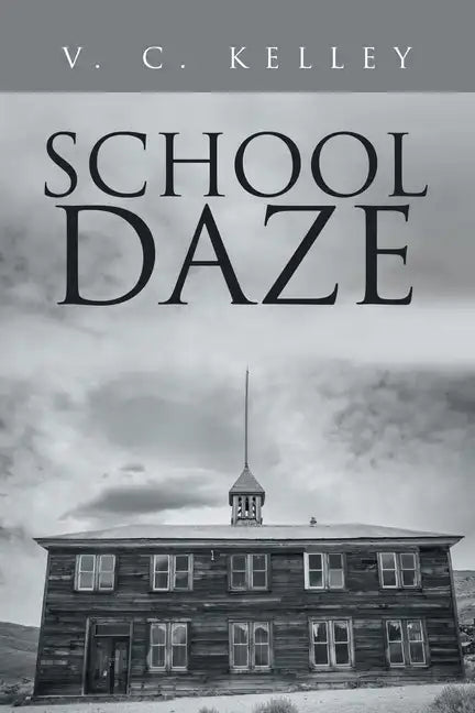 School Daze - Paperback
