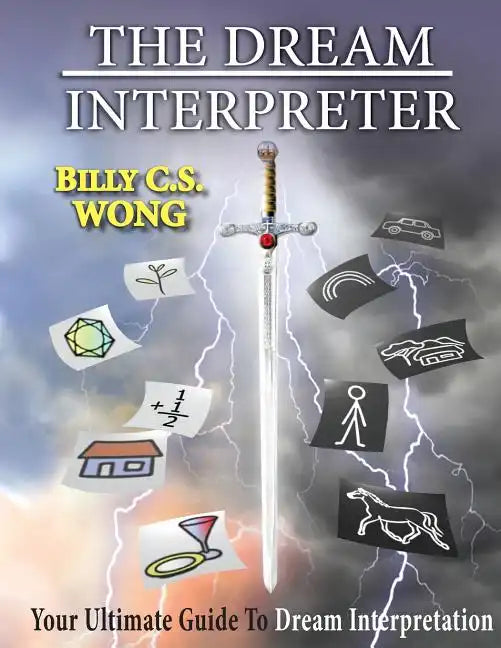 The Dream Interpreter: Your Ultimate Guide To Dream Interpretation - Paperback