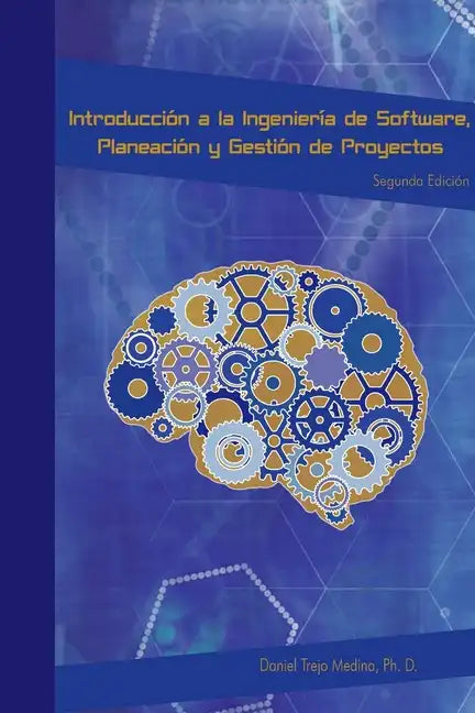 Introducción a la ingeniería de software, planeación y gestión de proyectos informáticos - Paperback