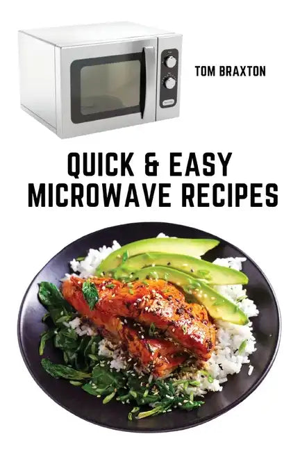 Quick & Easy Microwave Recipes - Paperback