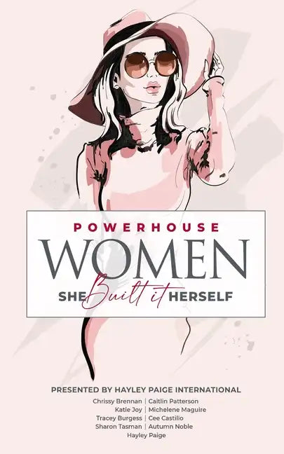 Powerhouse Women: She Built It Herself - Paperback