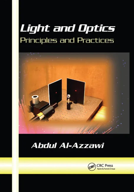 Light and Optics: Principles and Practices - Paperback