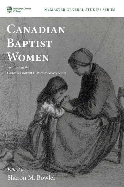 Canadian Baptist Women - Paperback