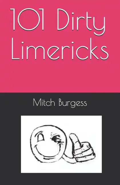 101 Dirty Limericks - Paperback
