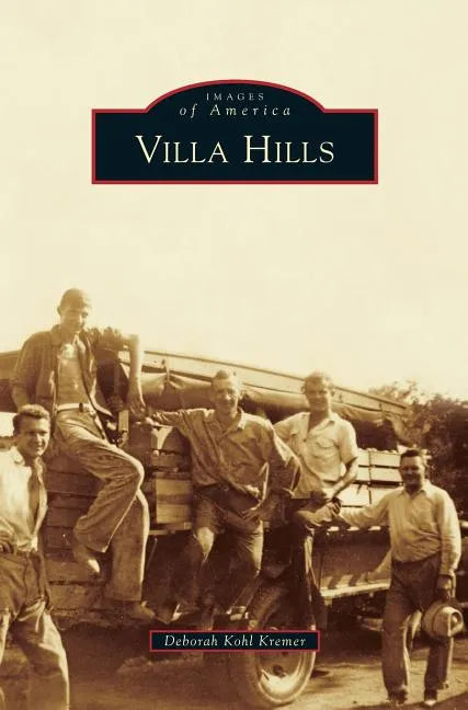 Villa Hills - Hardcover