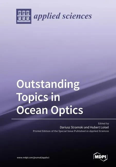 Outstanding Topics in Ocean Optics - Paperback