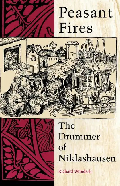 Peasant Fires: The Drummer of Niklashausen - Paperback