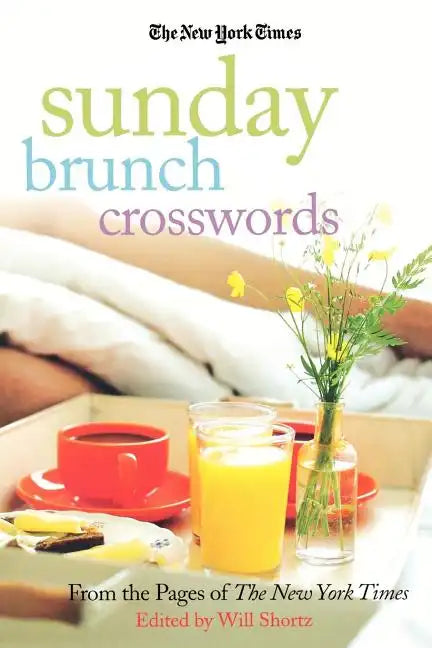 The New York Times Sunday Brunch Crosswords - Paperback