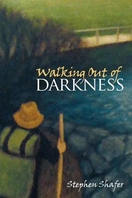 Walking Out of Darkness - Paperback
