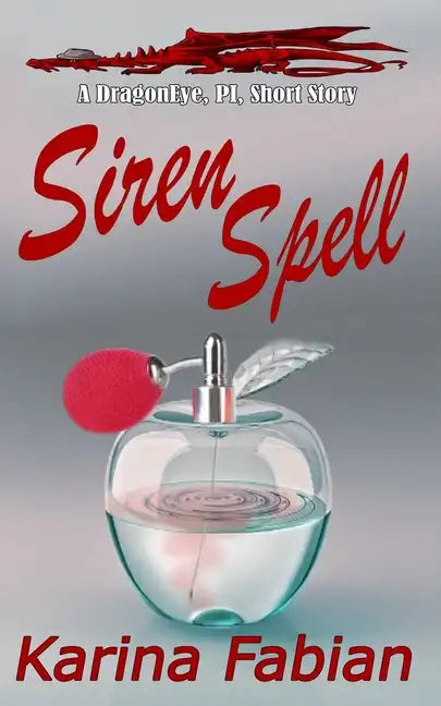 Siren Spell: A DragonEye, PI story - Paperback
