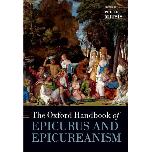 The Oxford Handbook of Epicurus and Epicureanism - Paperback