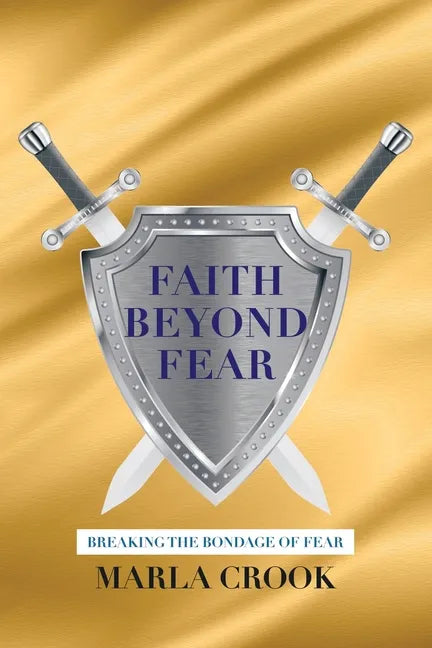 Faith Beyond Fear - Paperback