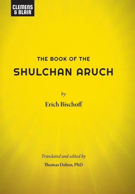The Book of the Shulchan Aruch - Hardcover