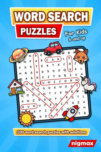 Word Search for Kids Age 6 and up: 100 Word Search Puzzles (Search and Find) with a Variety of Topics - 5 Levels of Difficulty - With Solutions - nigm - Paperback