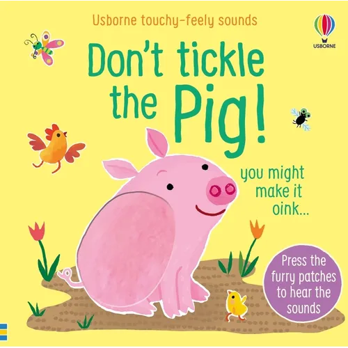 Don't Tickle the Pig! - Board Book